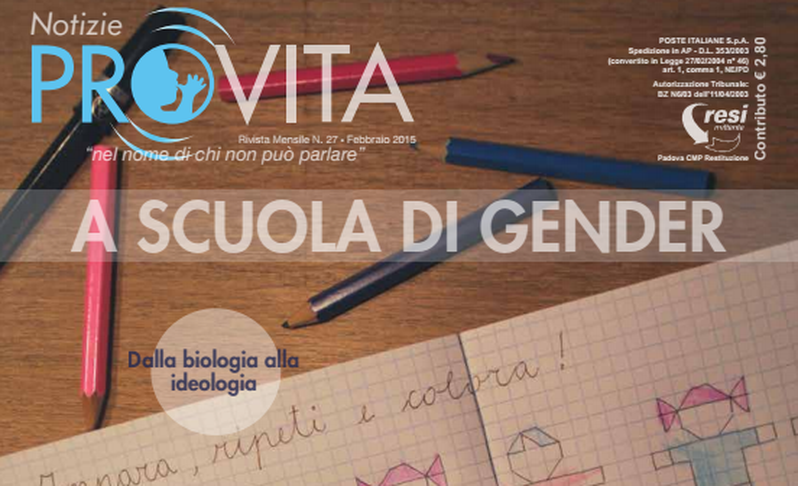 Notizie Pro Vita di febbraio: ” A scuola di gender “ 1