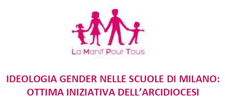 La Manif appoggia l’Arcidiocesi di Milano contro la dottrina gender 1